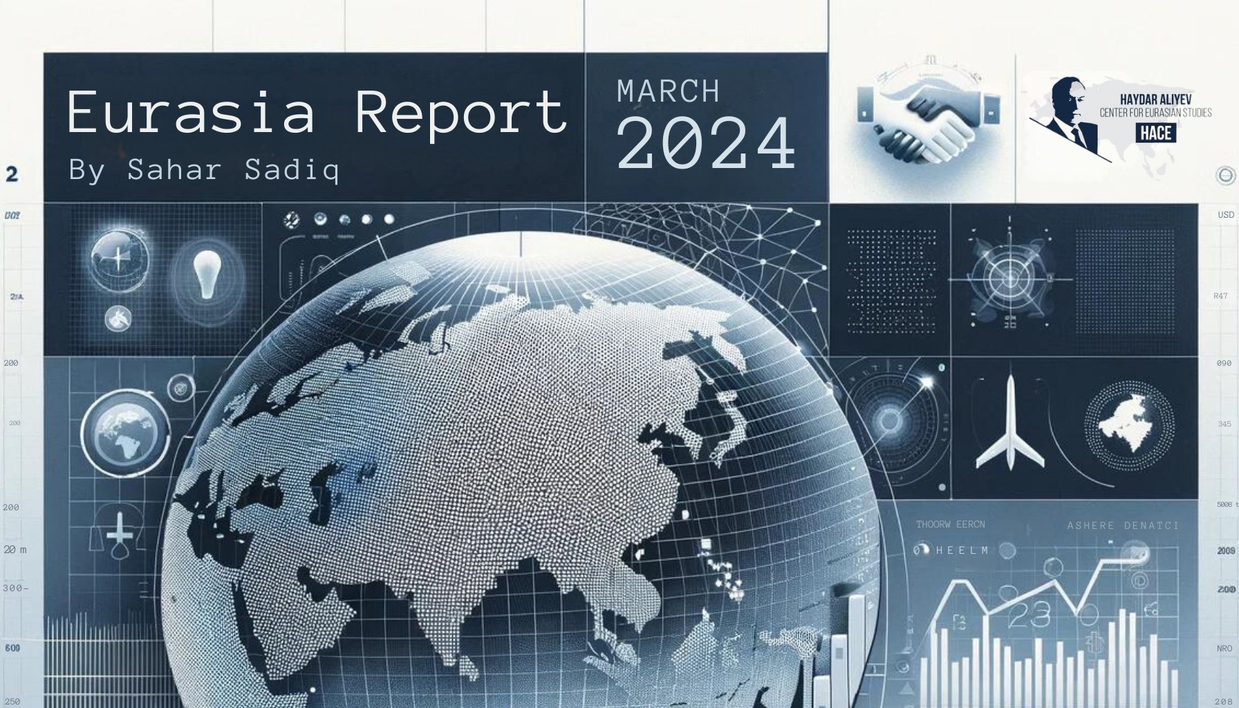 Eurasia Report, March 2024