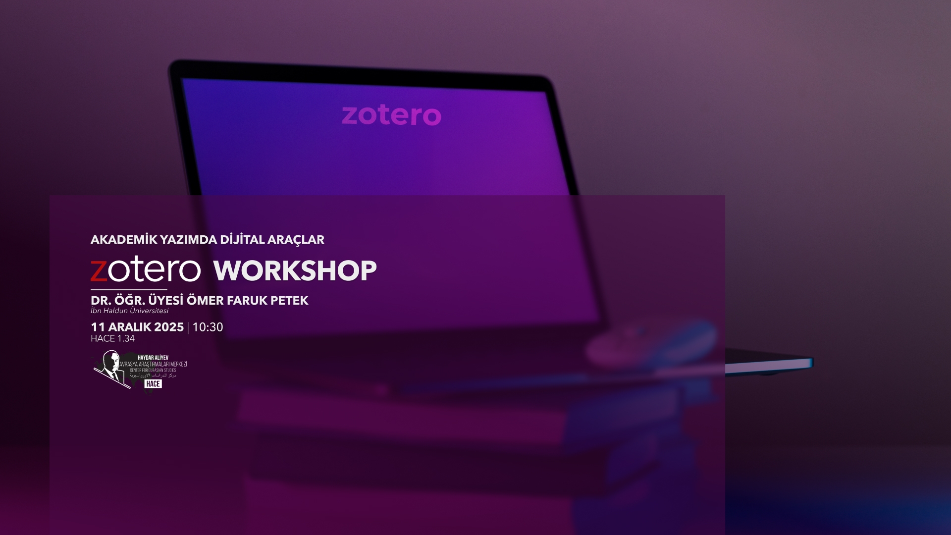 Akademik Yazımda Dijital Araçlar - Zotero Workshop