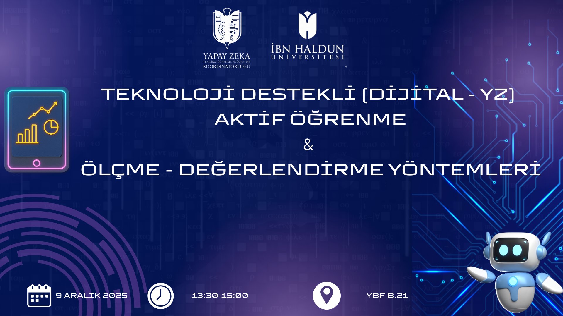 Akademisyenler İçin Teknoloji Destekli (Dijital - YZ) Aktif Öğrenme ve Ölçme - Değerlendirme Yöntemleri Eğitimi