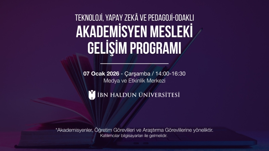 Teknoloji, Yapay Zeka ve Pedagoji-Odaklı Akademisyen Mesleki Gelişim Programı
