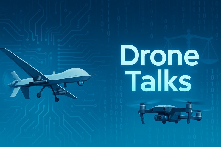 'Drone Talks Başlıyor! '