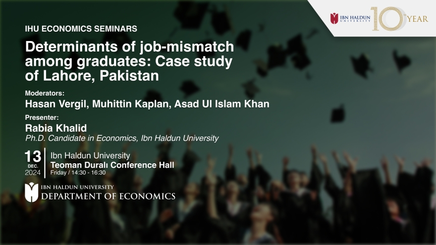 Determinants of job-mismatch among graduates: Case study of Lahore, Pakistan