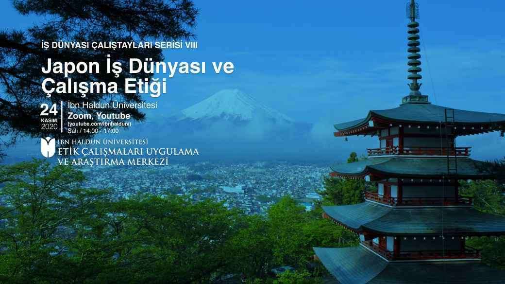 Japon İş Dünyası ve Çalışma Etiği Sempozyumu Gerçekleştirildi