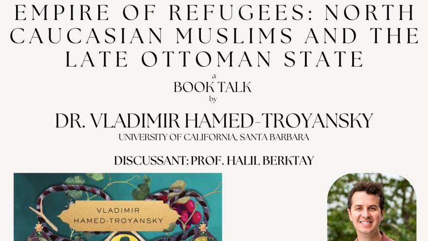 Mültecilerin İmparatorluğu: Kuzey Kafkasya Müslümanları ve Geç Dönem Osmanlı Devleti