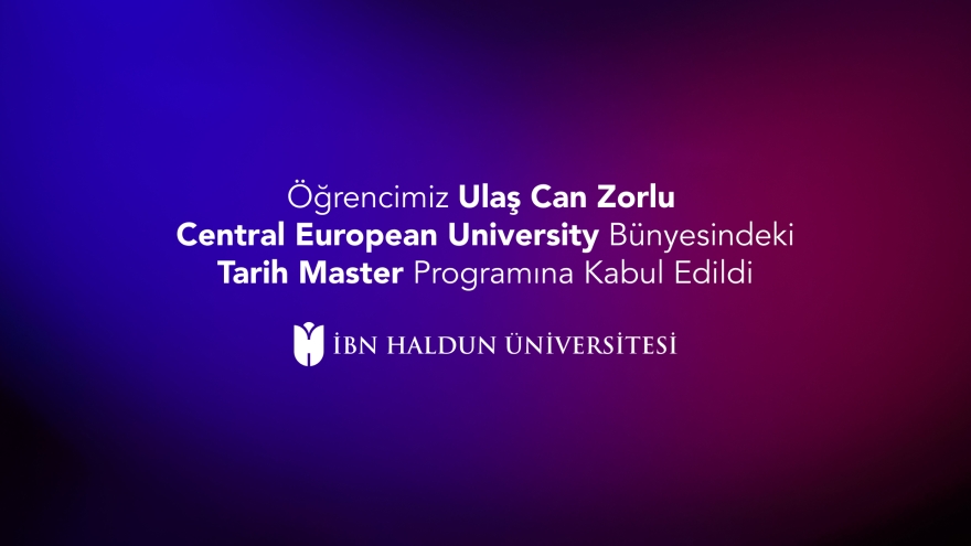 Ulaş Can Zorlu Has Been Accepted to the History (MA) program at Central European University