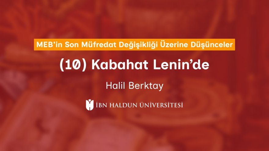 (10) Kabahat Lenin’de