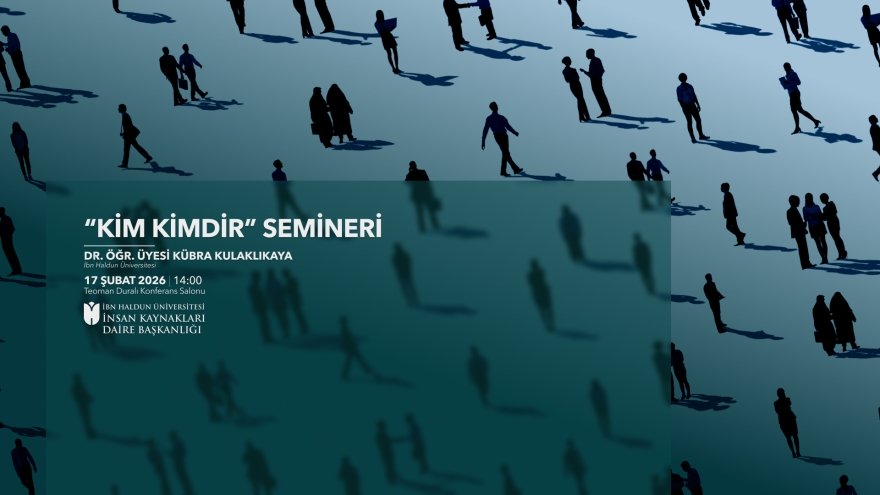 Kim Kimdir Semineri
