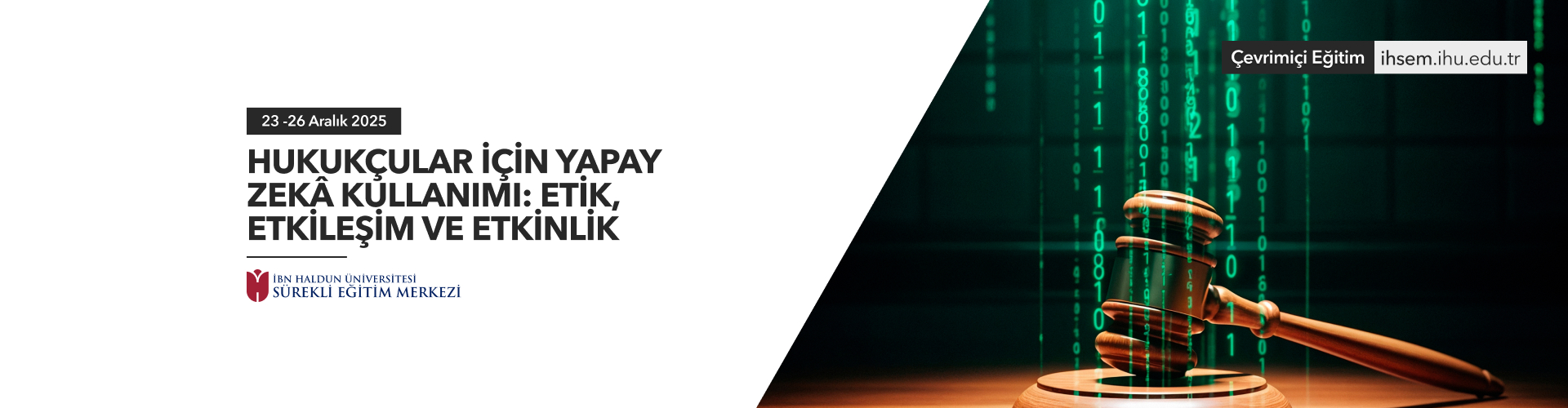 Hukukçular İçin Yapay Zekâ Kullanımı Etik, Etkileşim Ve Etkinlik (ONLİNE)