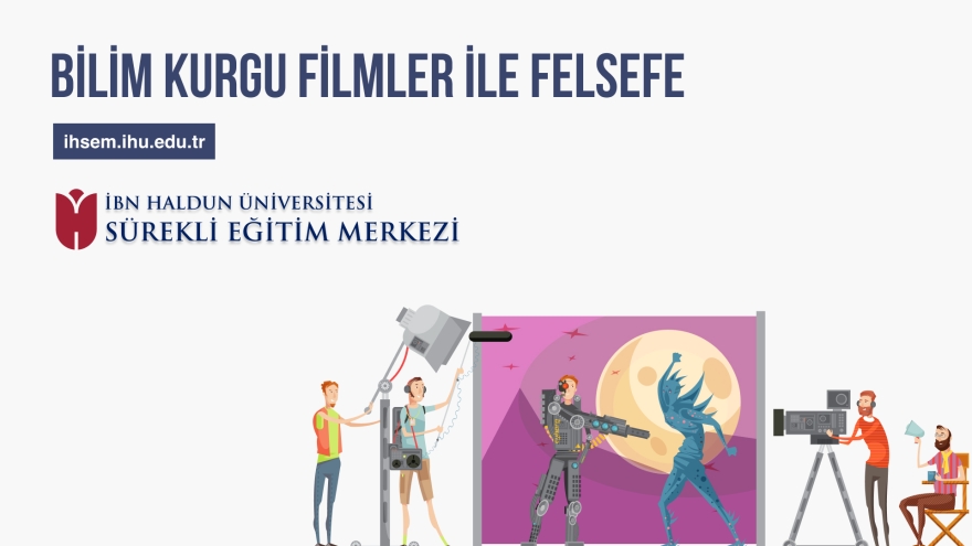 Bilim Kurgu Filmler ile Felsefe 