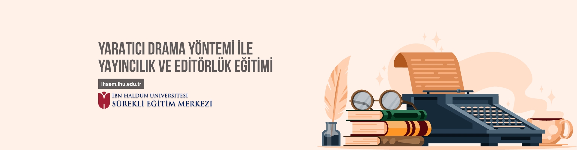 Yaratıcı Drama Yöntemi ile Yayıncılık ve Editörlük