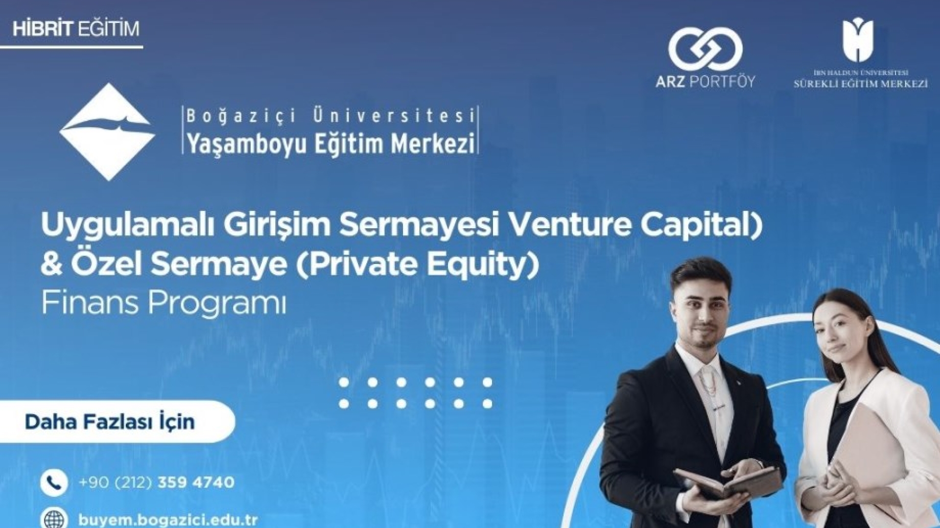 Uygulamalı Girişim Sermayesi ve Özel Sermaye Finans Programı Başlıyor