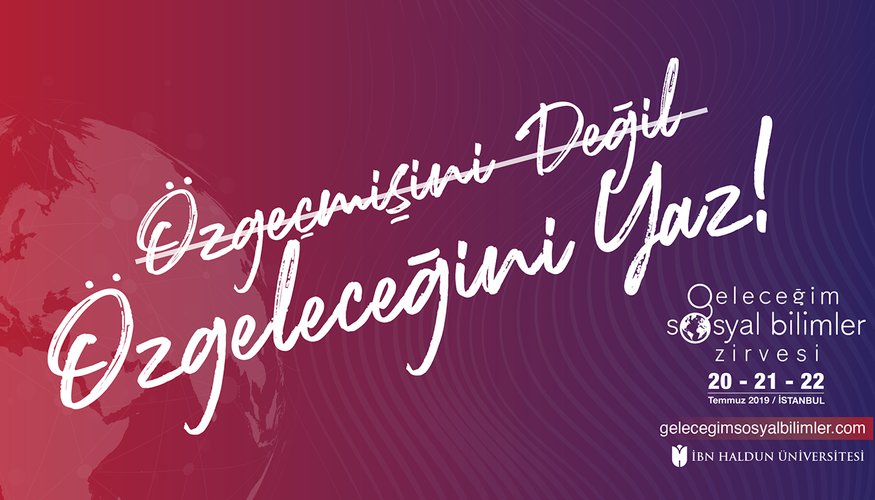Geleceğim Sosyal Bilimler Zirvesi