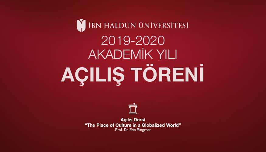 2019-2020 Akademik Yılı Açılış Töreni / Convocation 2019