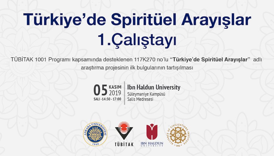 Türkiye'de Spiritüel Arayışlar 1. Çalıştayı