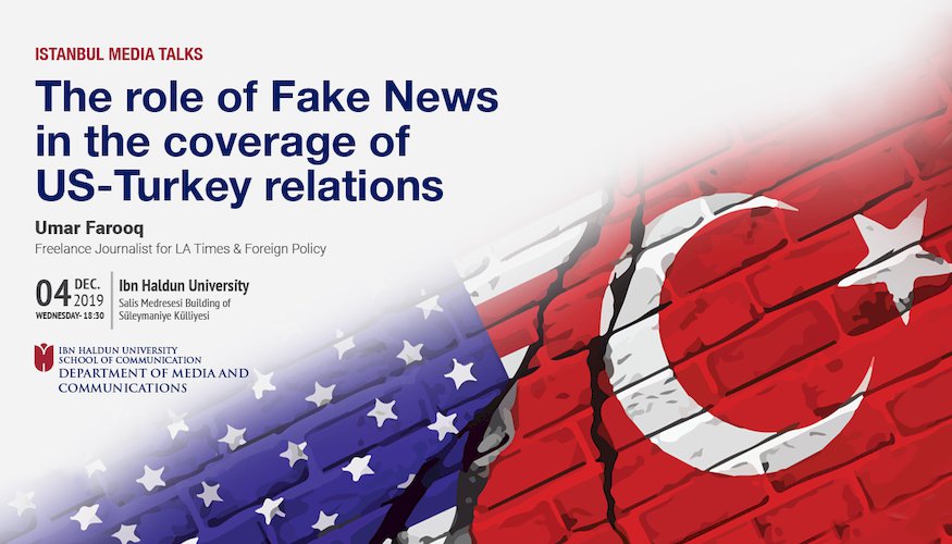 The Role of Fake News in the Coverage of US-Turkey Relations