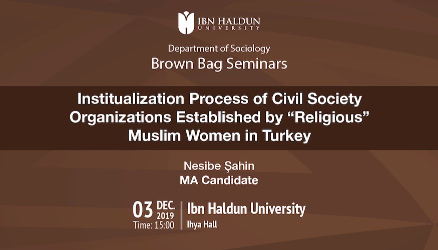 Institualization Process of Civil Society Organizations Established by 'Religious' Muslim Women in Turkey
