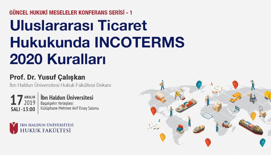 Uluslararası Ticaret Hukukunda INCOTERMS 2020 Kuralları