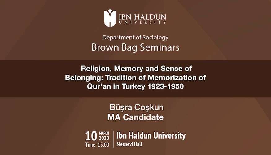 Religion, Memory and Sense of Belonging: Tradition of Memorization of Qur'an in Turkey 1923-1950