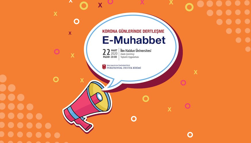 Korona Günlerinde Dertleşme / E-Muhabbet