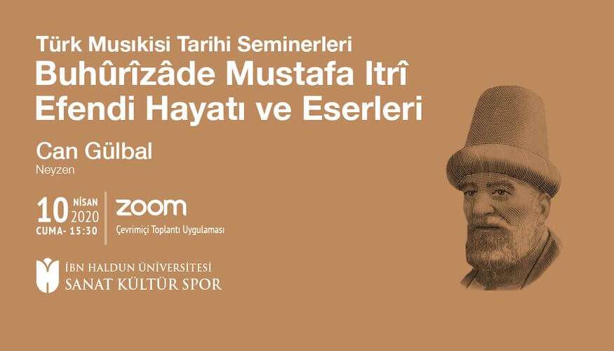 Buhûrizâde Mustafa Itrî Efendi: Hayatı ve Eserleri