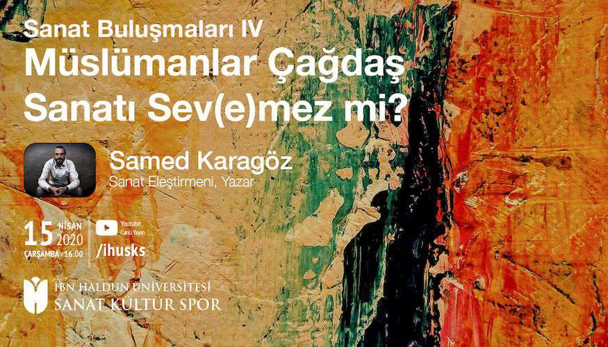 Müslümanlar ve Çağdaş Sanat