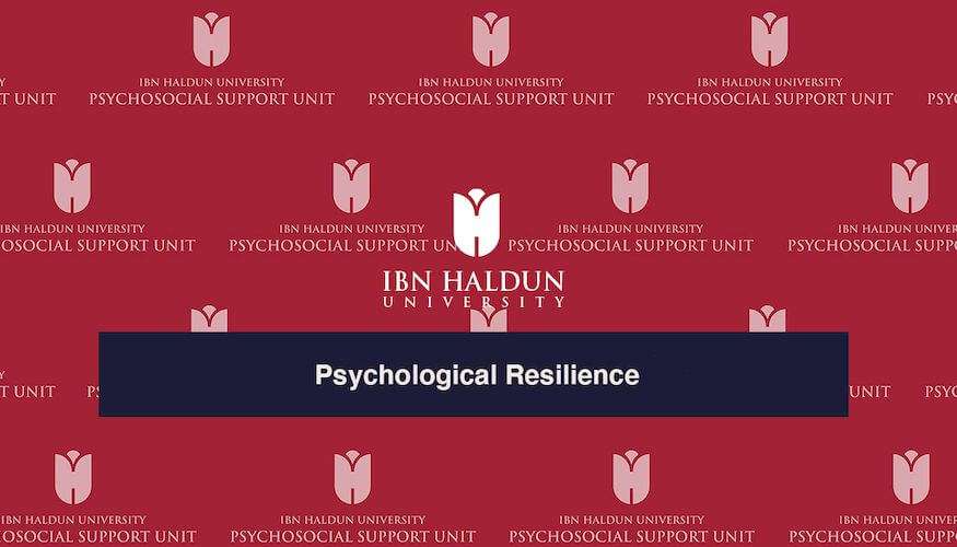 Psychosocial Support Unit Announcement: Psychological Resilience