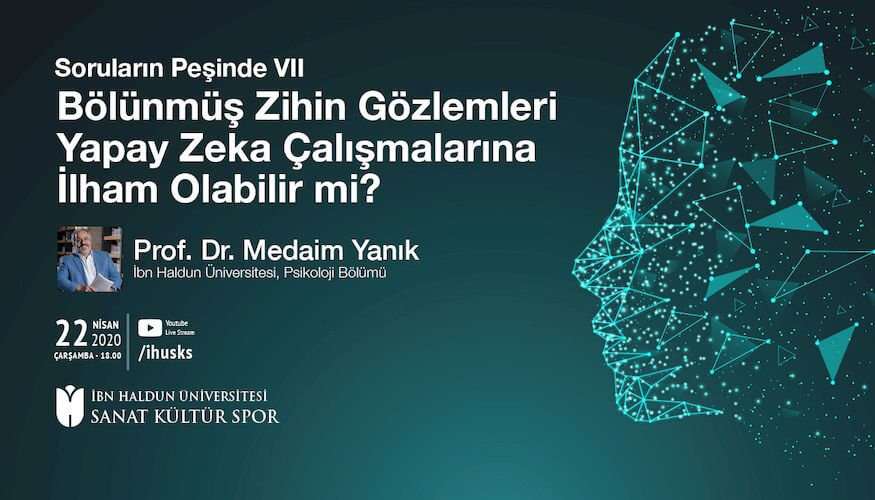 Bölünmüş Zihin Gözlemleri Yapay Zeka Çalışmalarına İlham Olabilir mi?