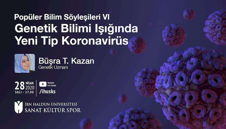 Genetik Bilimi Işığında Yeni Tip Koronavirüs
