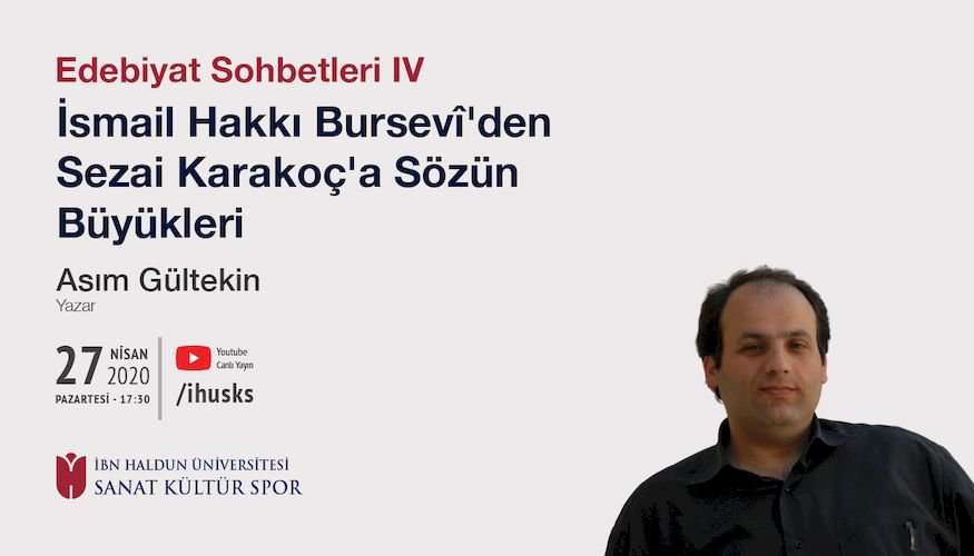 İsmail Hakkı Bursevî'den Sezai Karakoç'a Sözün Büyükleri