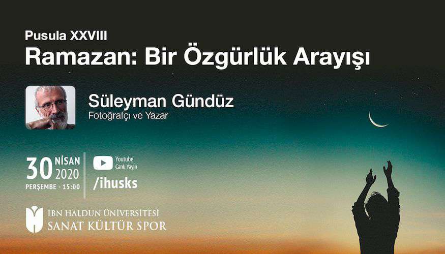 Ramazan: Bir Özgürlük Arayışı