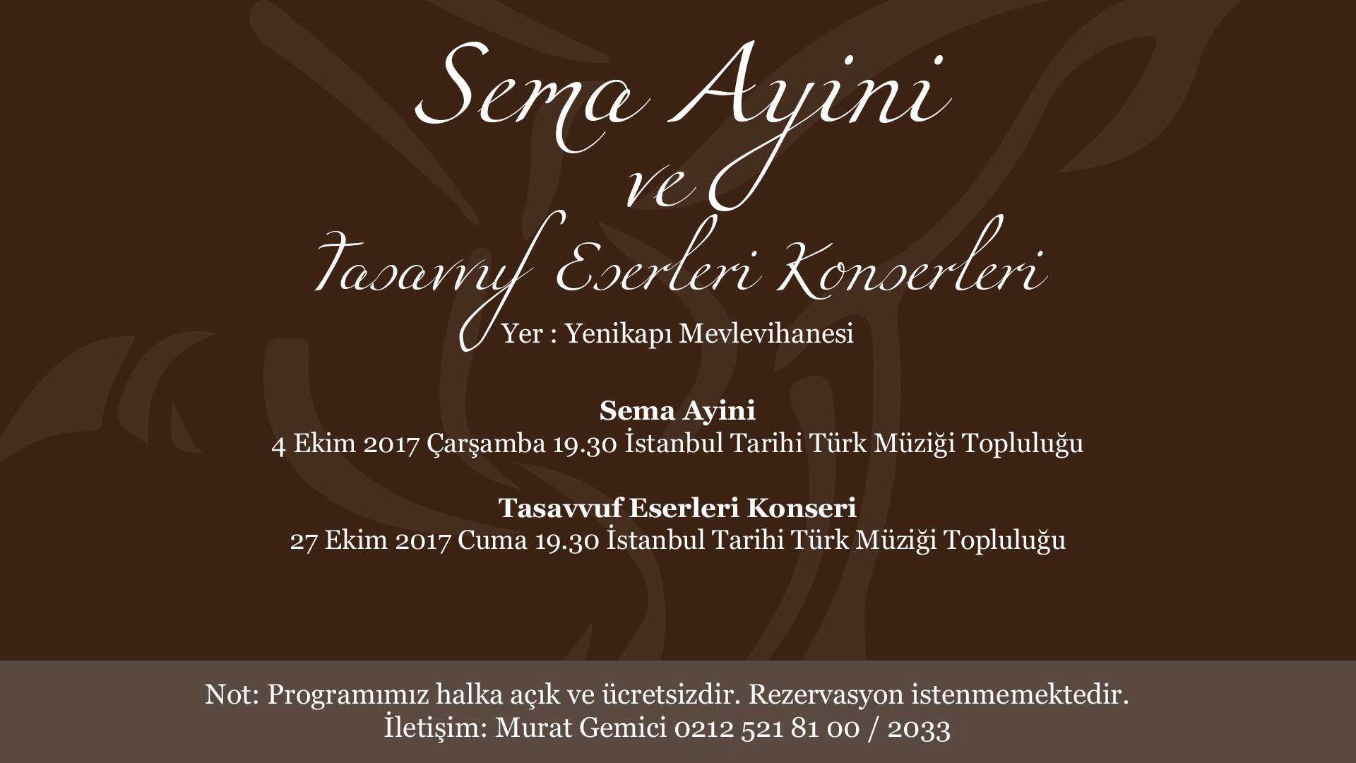 Sema Ayini ve Tasavvuf Eserleri Konserleri