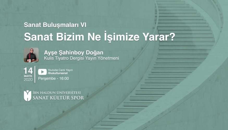 Sanat Bizim Ne İşimize Yarar?