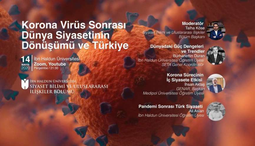 Koronavirüs Sonrası Dünya Siyasetinin Dönüşümü ve Türkiye