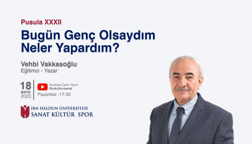 Bugün Genç Olsaydım Neler Yapardım?