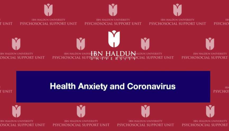 Psychosocial Support Unit Announcement: Health Anxiety and Coronavirus