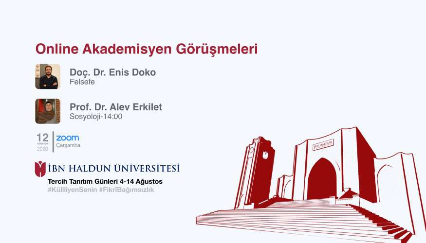 Online Akademisyen Görüşmeleri: Doç. Dr. Enis Doko - Prof. Dr. Alev Erkilet