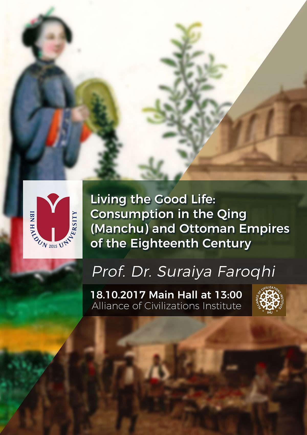 Living the Good Life: Consumption in the Qing (Manchu) and Ottoman Empires of the Eighteenth Century