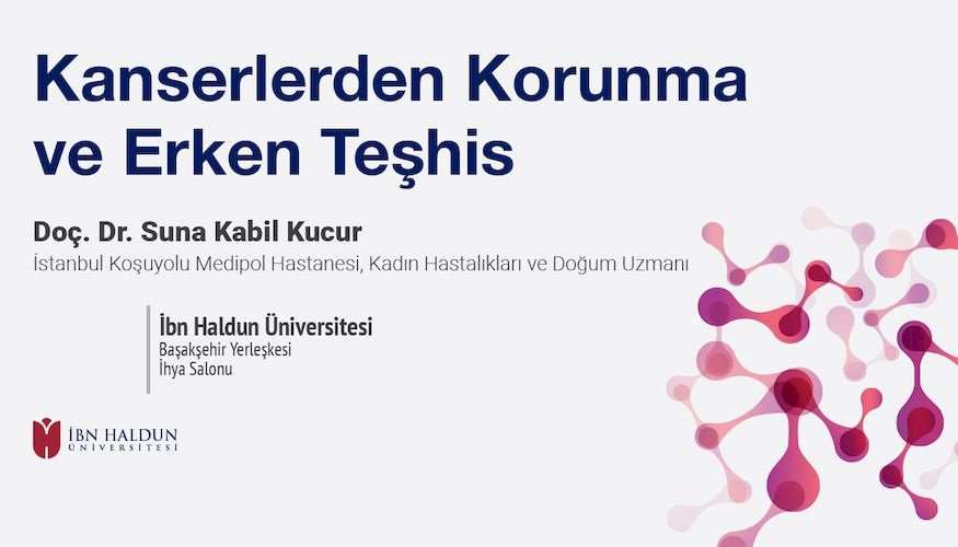 Kanserlerden Korunma ve Erken Teşhis Semineri Gerçekleştirildi