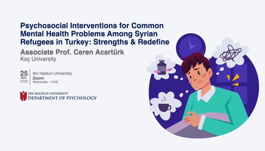 Psychosocial Interventions for Common Mental Health Problems Among Syrian Refugees in Turkey