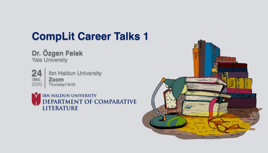 CompLit Career Talks: Özgen Felek