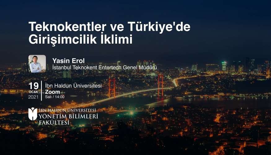 Teknokentler ve Türkiye'de Girişimcilik İklimi