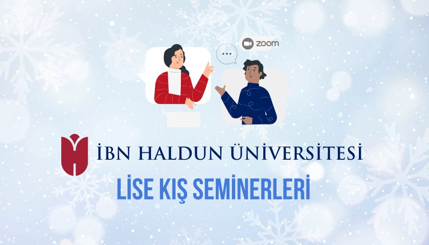 İHÜ Lise Kış Seminerleri Başlıyor