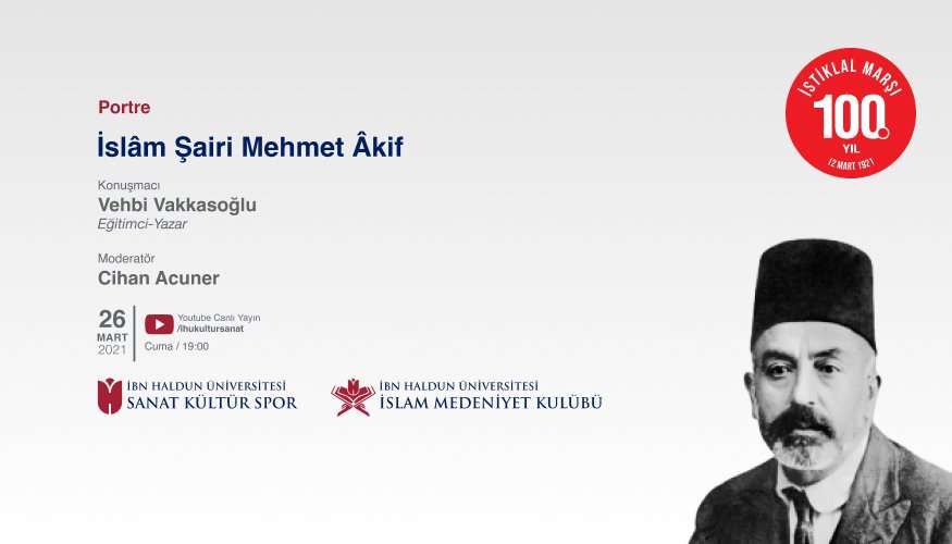 İslâm Şairi Mehmet Âkif