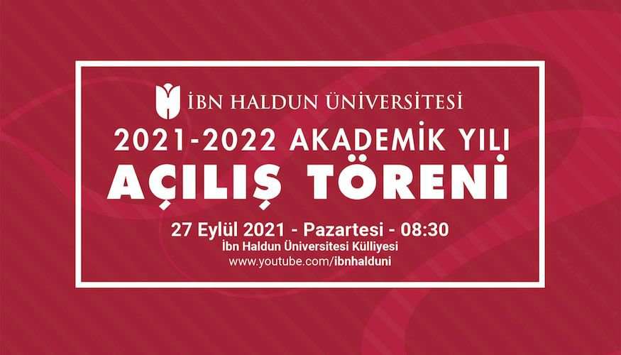 2021-2022 Akademik Yılı Açılış Töreni