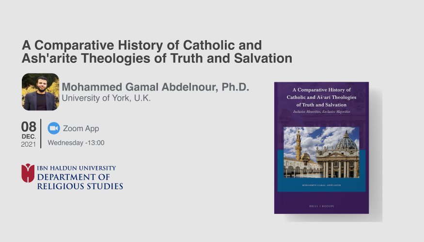 A Comparative History of Catholic and Ash'arite Theologies of Truth and Salvation