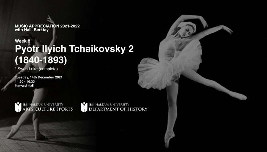Music Appreciation: Pyotr Ilyich Tchaikovsky 2