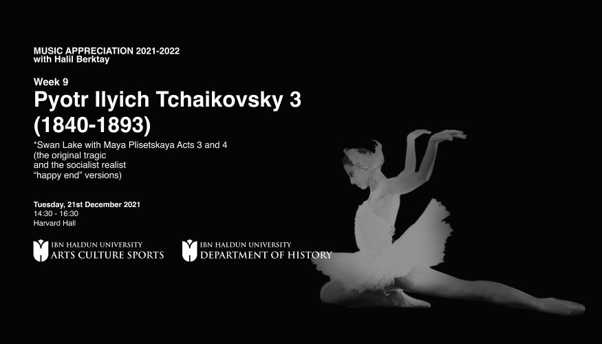 Music Appreciation: Pyotr Ilyich Tchaikovsky 3