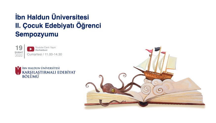 II. Çocuk Edebiyatı Öğrenci Sempozyumu