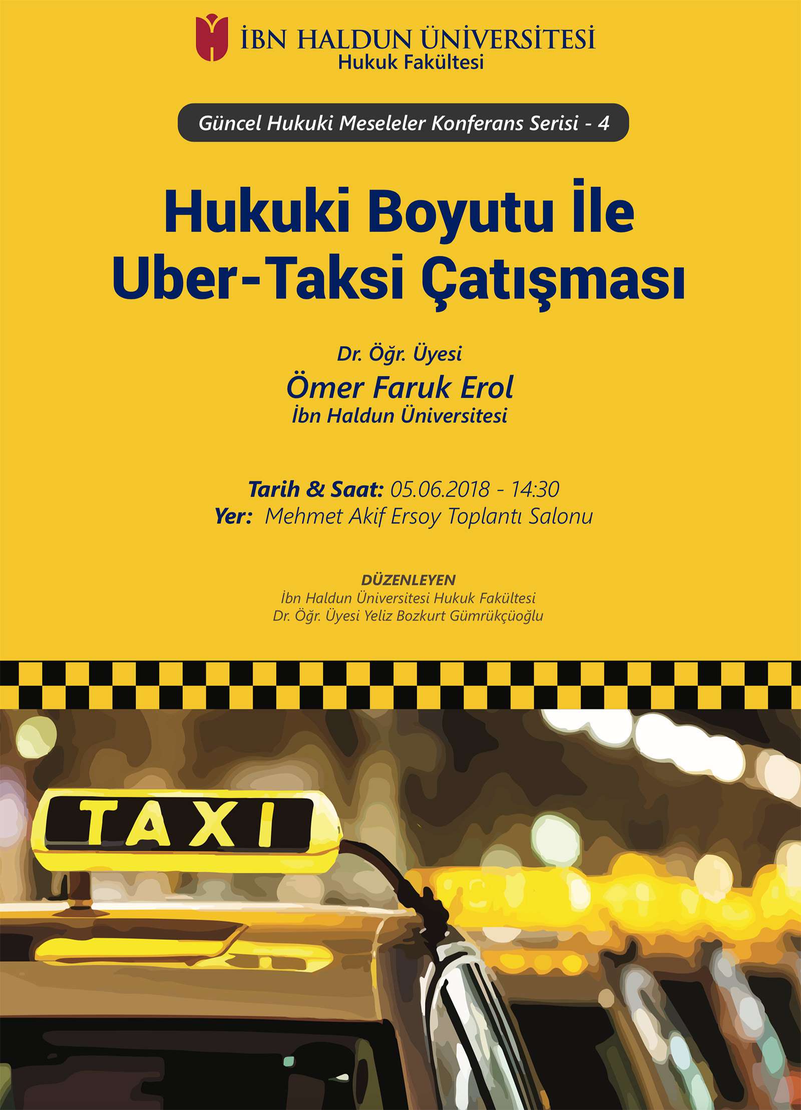 Hukuki Boyutu İle Uber-Taksi Çatışması