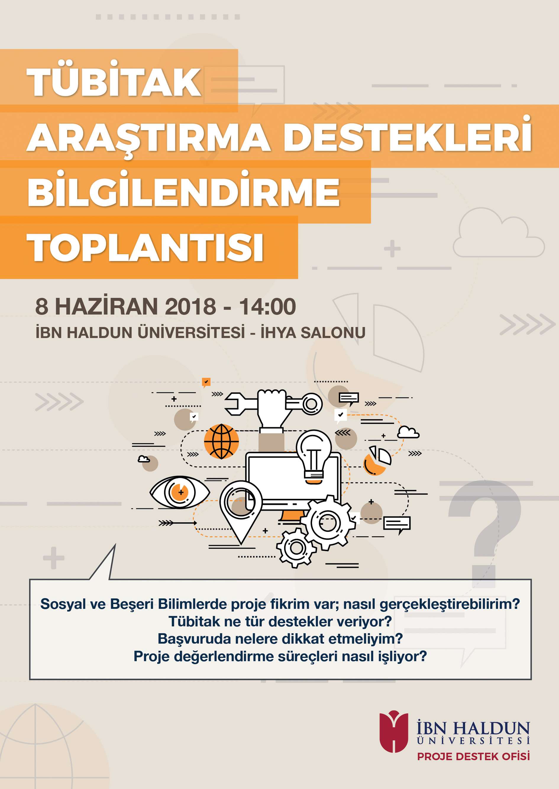 Tübitak Araştırma Destekleri Bilgilendirme Toplantısı